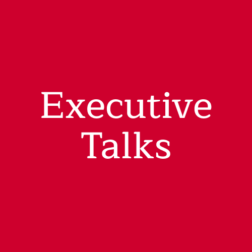 Executive Talks